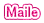 Maile 